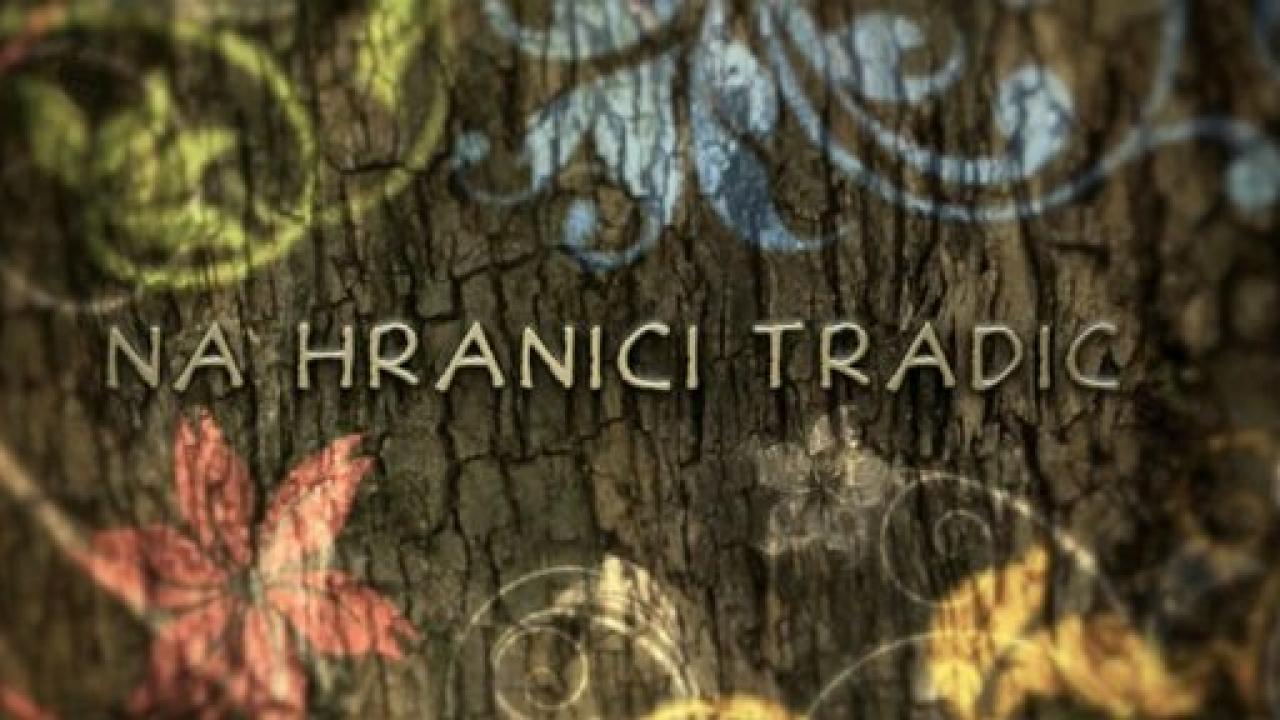 Na hranici tradic / 24.01.2025, 02:00